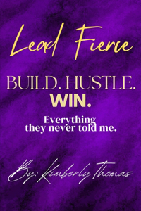 Lead Fierce