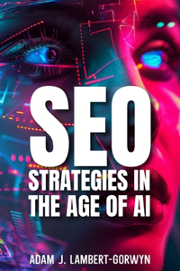 SEO Strategies in the Age of AI