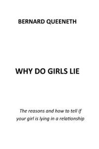 Why Do Girls Lie