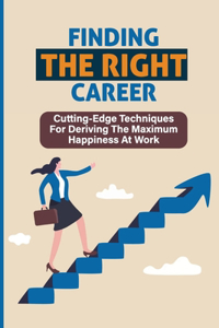 Finding The Right Career