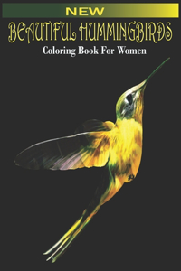 NEW Beautiful Hummingbirds Coloring Book For Women