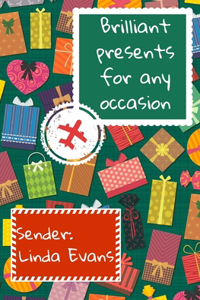 Brilliant presents for any occasion