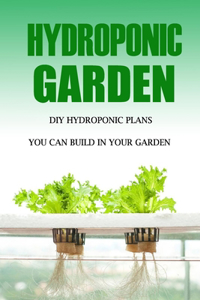 Hydroponic Garden