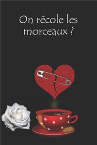 On recolle les morceaux ?