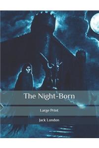 The Night-Born