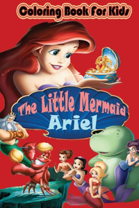 Ariel The Little Mermaid Coloring Book For Kids