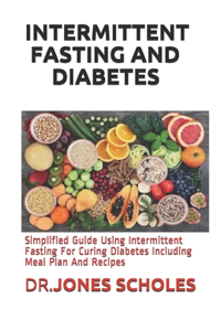 Intermittent Fasting and Diabetes