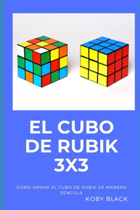 El Cubo de Rubik 3x3