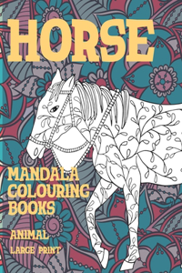 Mandala Colouring Books Large Print - Animals - Horse