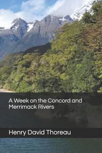A Week on the Concord and Merrimack Rivers