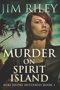 Murder On Spirit Island