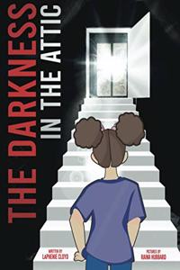 The Darkness In The Attic