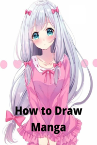 How To Draw manga