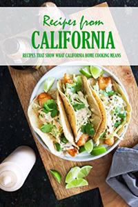 Recipes from California