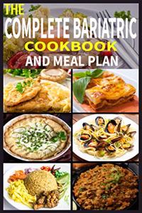 Complete Bariatric Cookbook and Meal Plan