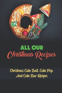 All Our Christmas Recipes