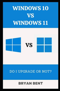 Windows 10 vs Windows 11