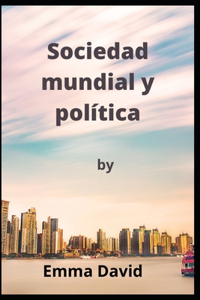 Sociedad mundial y política