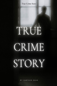 True Crime Story