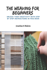 Weaving for Beginners