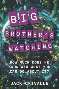 Big Brother's Watching