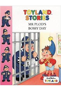 MR PLOD'S BOSSY DAY