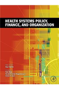 Health Systems Policy, Finance, and Organization