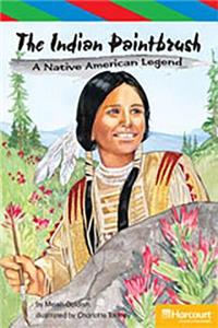 Storytown: Ell Reader Teacher's Guide Grade 6 the Indian Paintbrush a Native American Legend