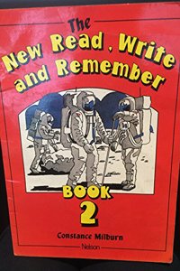 The New Read, Write and Remember