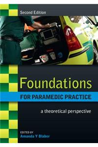 Foundations for Paramedic Practice