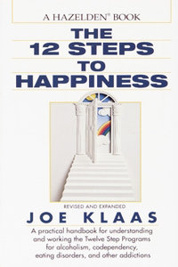 Twelve Steps to Happiness