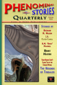 Phenomenal Stories Quarterly, Vol. 2, No. 1, Spring 2019