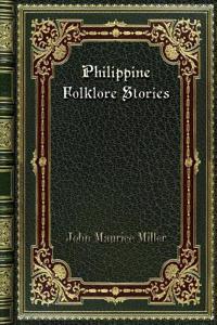 Philippine Folklore Stories