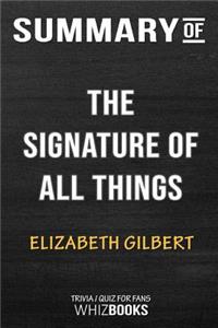 Summary of The Signature of All Things