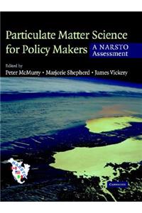 Particulate Matter Science for Policy Makers: A Narsto Assessment