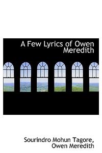 A Few Lyrics of Owen Meredith