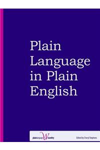 Plain Language in Plain English