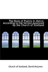 The Book of Psalms in Metre