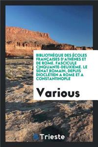BibliothÃ¨que Des Ã?coles FranÃ§aises d'AthÃ¨nes Et de Rome