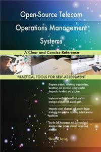 Open-Source Telecom Operations Management Systems A Clear and Concise Reference