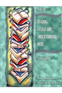 Reading Faster and Understanding More Book 2 4e