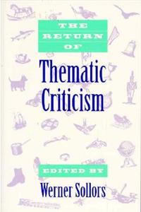 The Return of Thematic Criticism