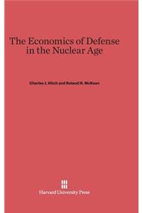 The Economics of Defense in the Nuclear Age