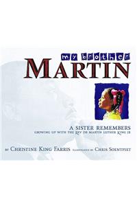 My Brother Martin