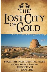 The Lost City of Gold