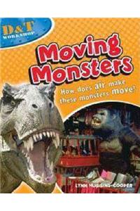 Moving Monsters