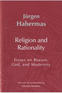 Religion and Rationality - Essays on Rason, God, and Modernity