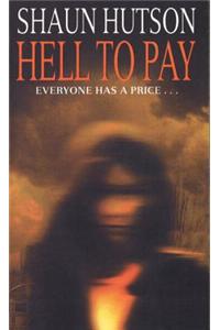 Hell To Pay