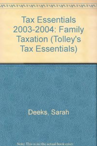 Tax Essentials (2003-2004): Family Taxation (Tax Essentials: Family Taxation)