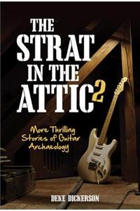Strat in the Attic 2